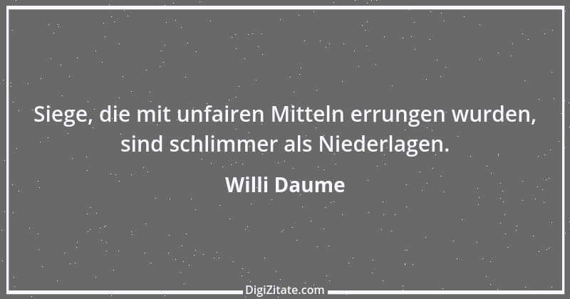 Zitat von Willi Daume 2