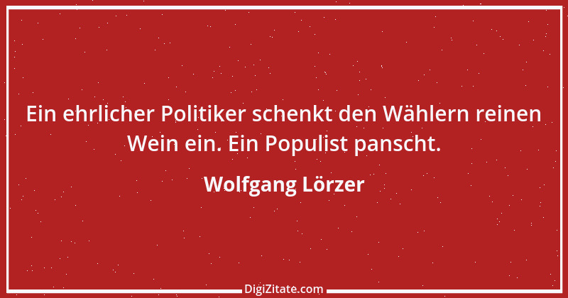 Zitat von Wolfgang Lörzer 6