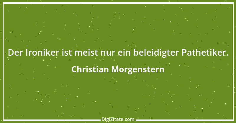 Zitat von Christian Morgenstern 432