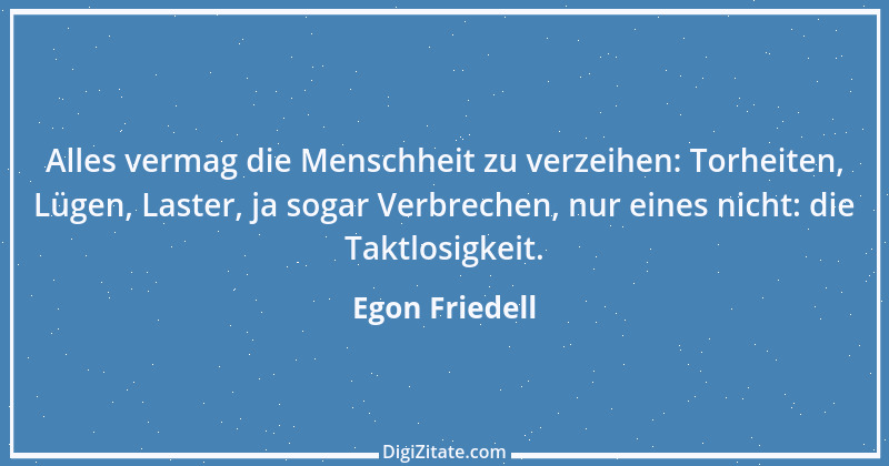 Zitat von Egon Friedell 58