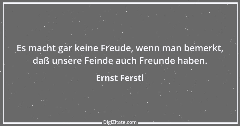 Zitat von Ernst Ferstl 2350