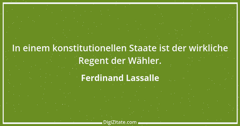 Zitat von Ferdinand Lassalle 24