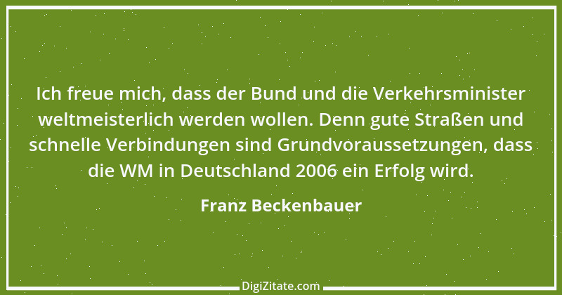 Zitat von Franz Beckenbauer 126