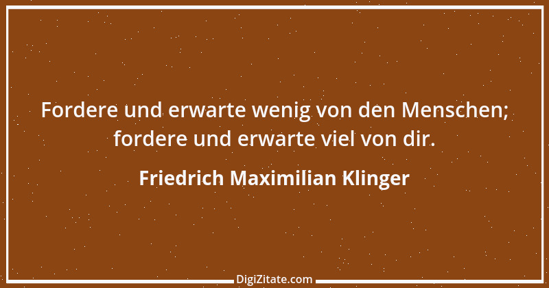 Zitat von Friedrich Maximilian Klinger 5