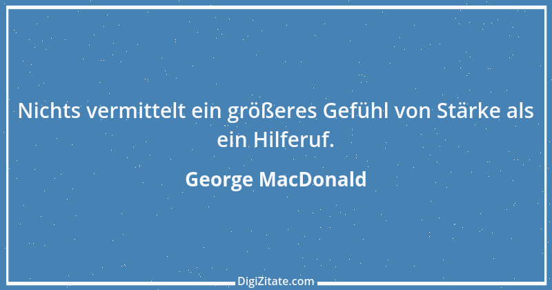 Zitat von George MacDonald 8