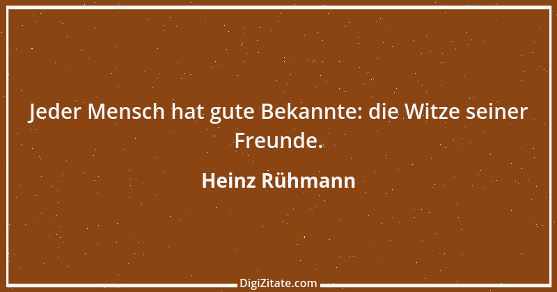 Zitat von Heinz Rühmann 27