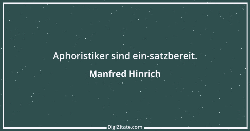 Zitat von Manfred Hinrich 1083