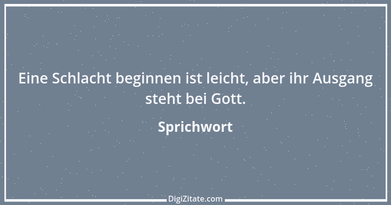 Zitat von Sprichwort 5901