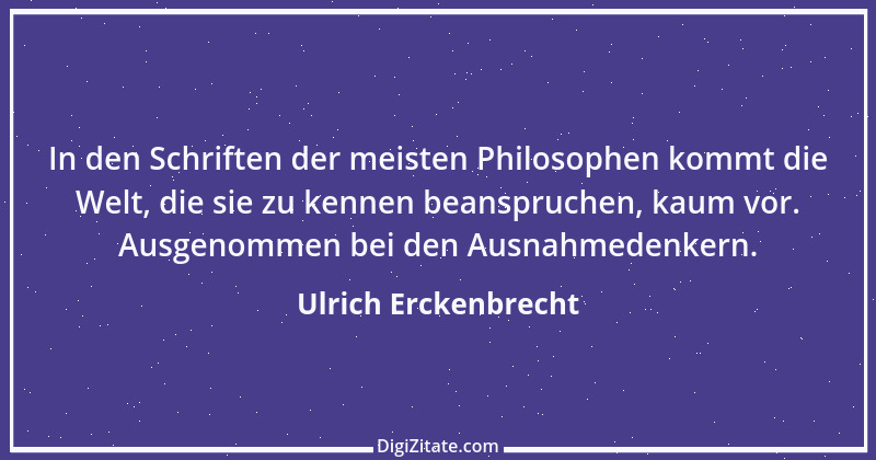 Zitat von Ulrich Erckenbrecht 412