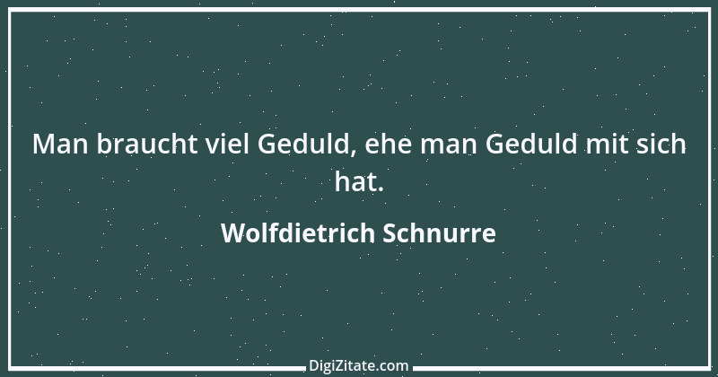 Zitat von Wolfdietrich Schnurre 10