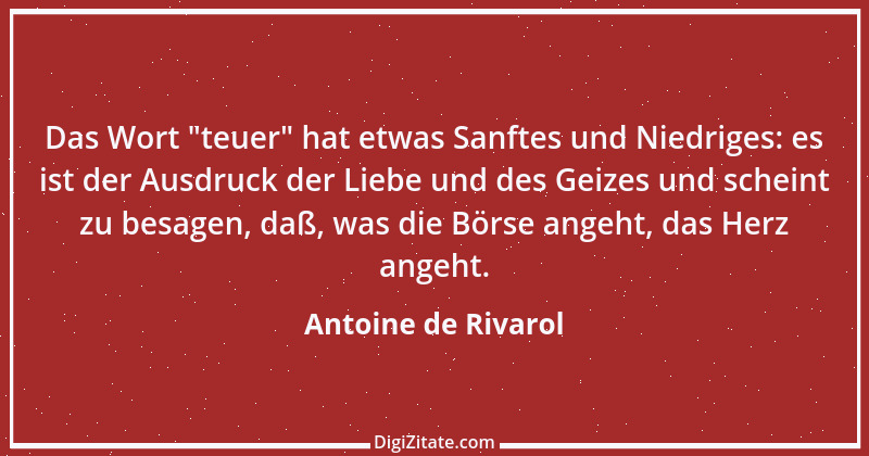 Zitat von Antoine de Rivarol 56