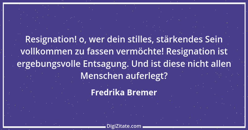 Zitat von Fredrika Bremer 3