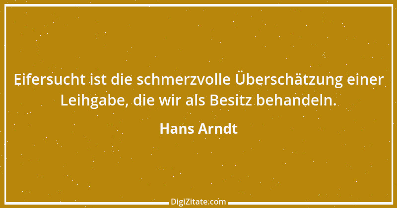 Zitat von Hans Arndt 30