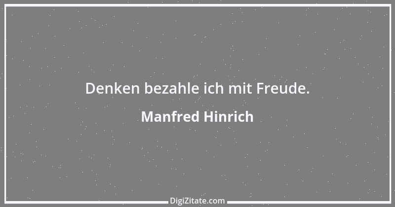 Zitat von Manfred Hinrich 2084