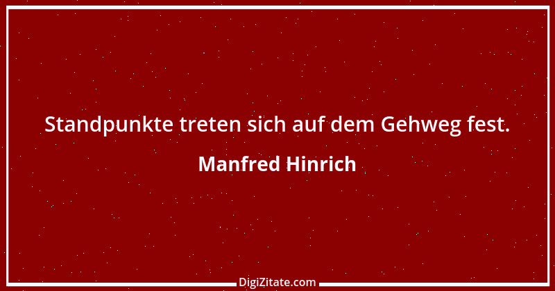 Zitat von Manfred Hinrich 84