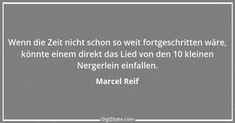 Zitat von Marcel Reif 14