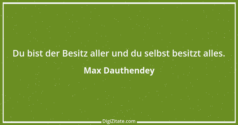 Zitat von Max Dauthendey 19