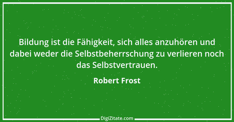 Zitat von Robert Frost 2