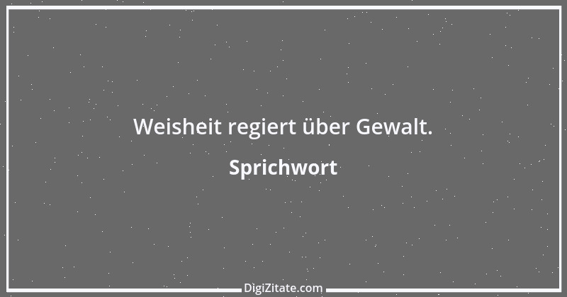 Zitat von Sprichwort 2902