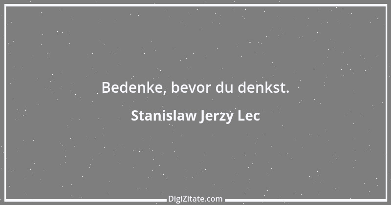 Zitat von Stanislaw Jerzy Lec 243