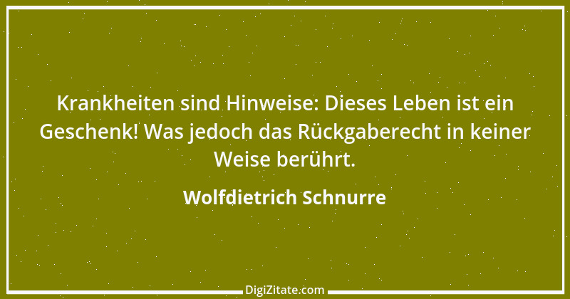 Zitat von Wolfdietrich Schnurre 11