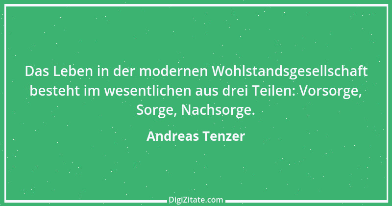 Zitat von Andreas Tenzer 254