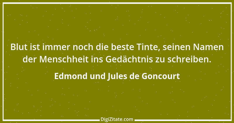 Zitat von Edmond und Jules de Goncourt 2