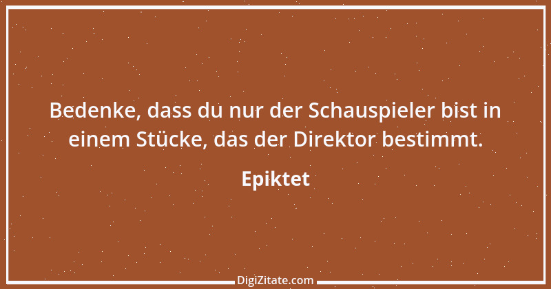 Zitat von Epiktet 18