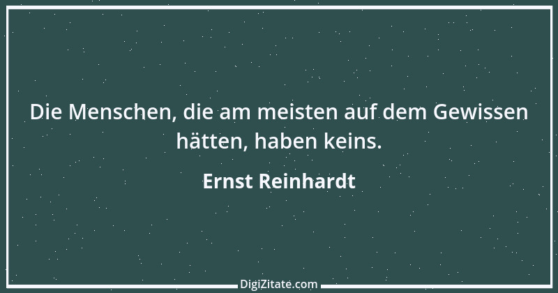 Zitat von Ernst Reinhardt 152