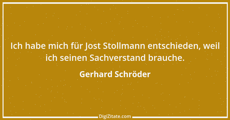 Zitat von Gerhard Schröder 34