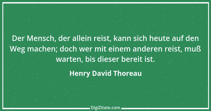 Zitat von Henry David Thoreau 154