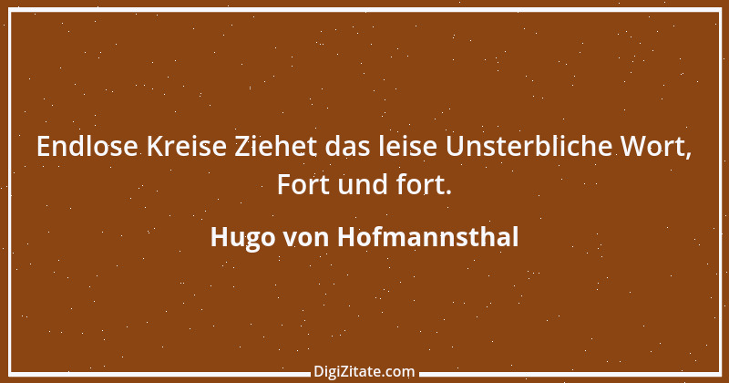 Zitat von Hugo von Hofmannsthal 50