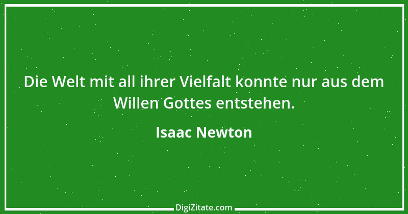 Zitat von Isaac Newton 14