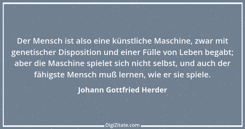 Zitat von Johann Gottfried Herder 225