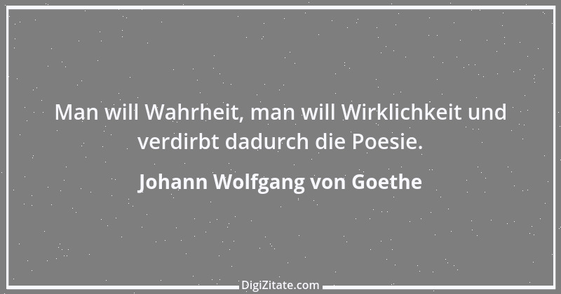 Zitat von Johann Wolfgang von Goethe 1911