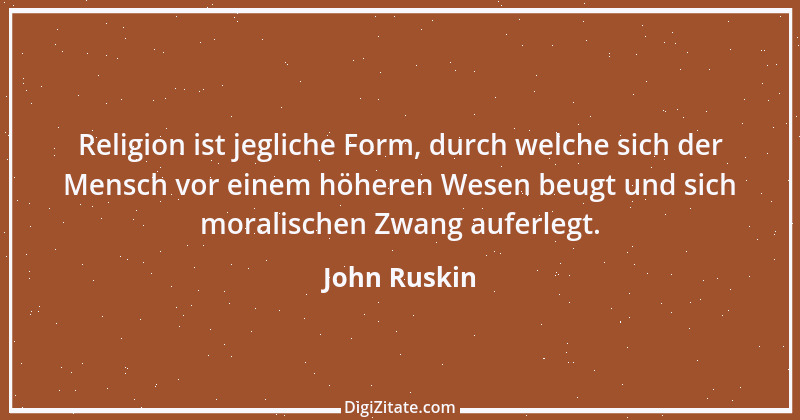 Zitat von John Ruskin 36