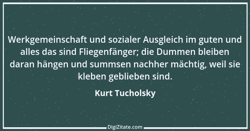 Zitat von Kurt Tucholsky 452