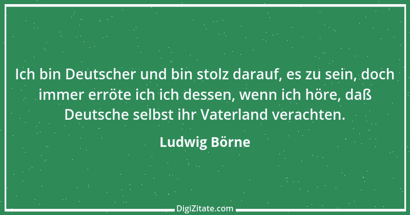 Zitat von Ludwig Börne 33