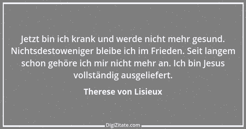 Zitat von Therese von Lisieux 8