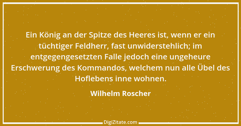 Zitat von Wilhelm Roscher 16