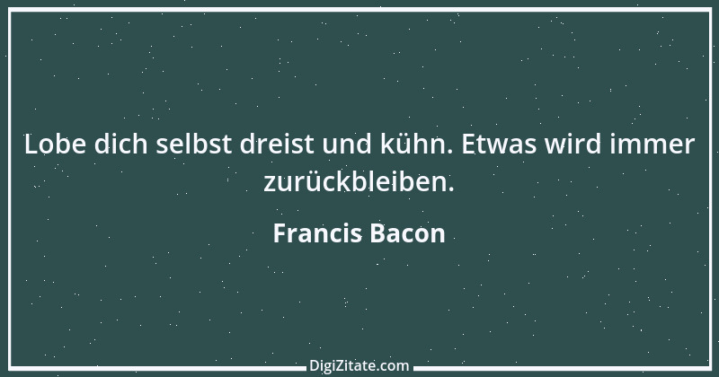 Zitat von Francis Bacon 166