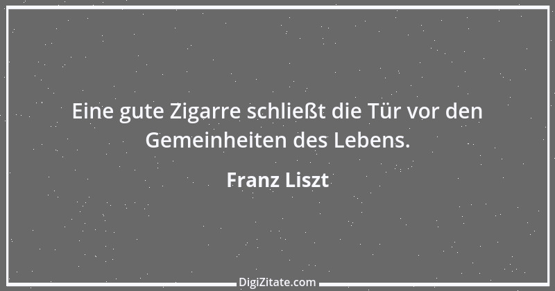 Zitat von Franz Liszt 4