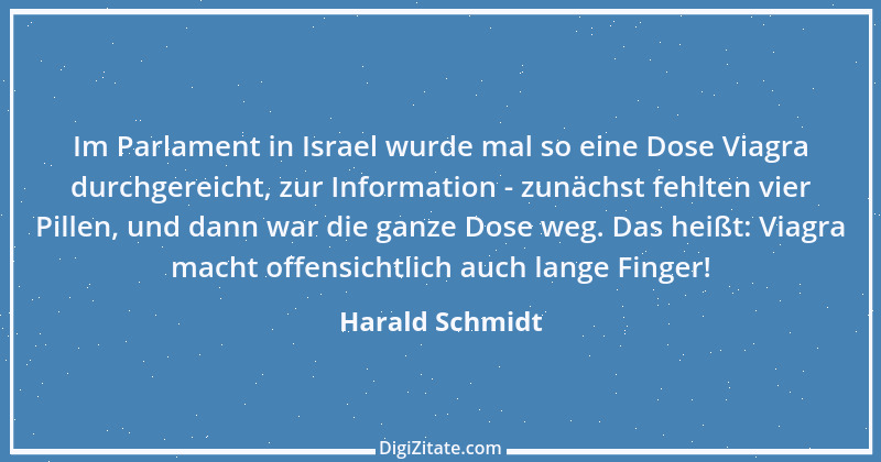 Zitat von Harald Schmidt 230