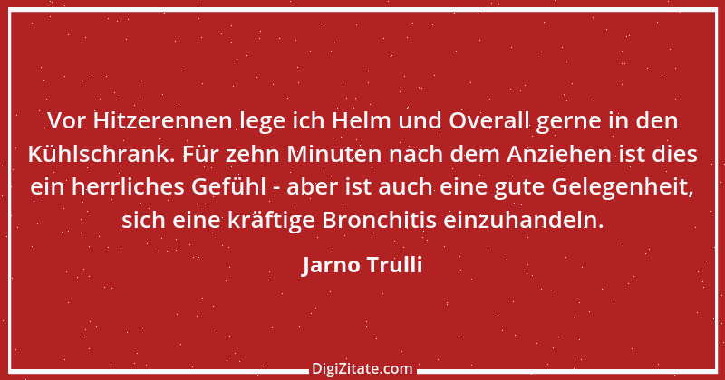 Zitat von Jarno Trulli 2