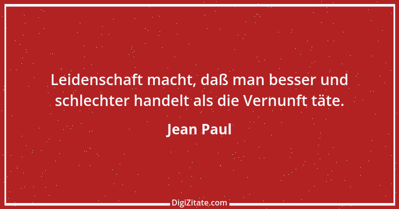 Zitat von Jean Paul 1057