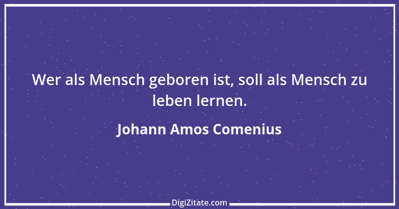 Zitat von Johann Amos Comenius 23