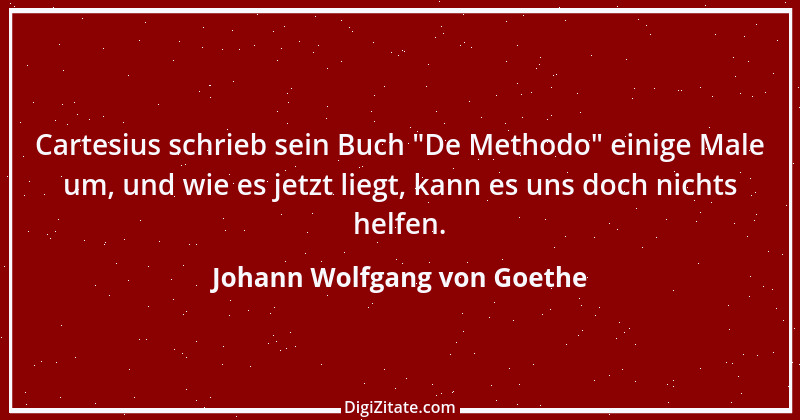 Zitat von Johann Wolfgang von Goethe 1912