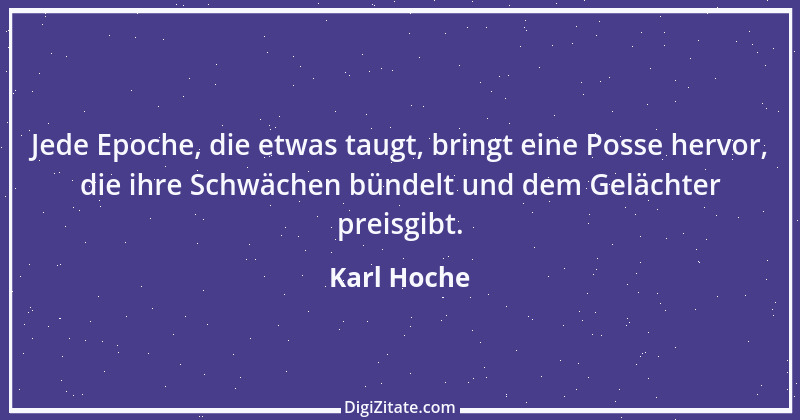 Zitat von Karl Hoche 1