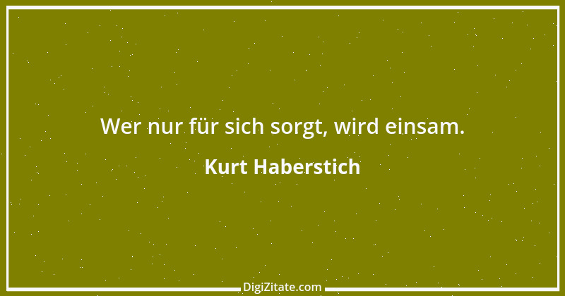 Zitat von Kurt Haberstich 115