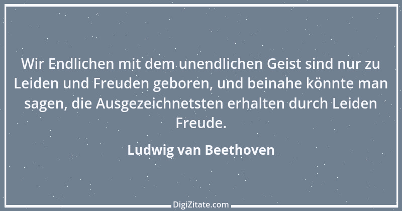 Zitat von Ludwig van Beethoven 50